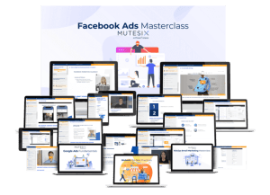 Mutesix – The Facebook Ads Masterclass