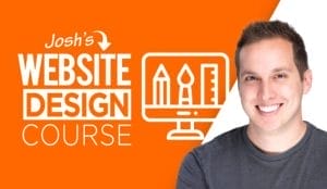 Josh Hall – Website Design Course